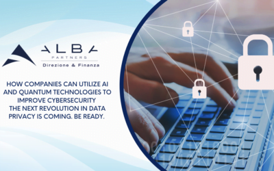How Companies Can Utilize AI and Quantum Technologies to  Improve Cybersecurity. The next revolution in data privacy is coming. Be ready!