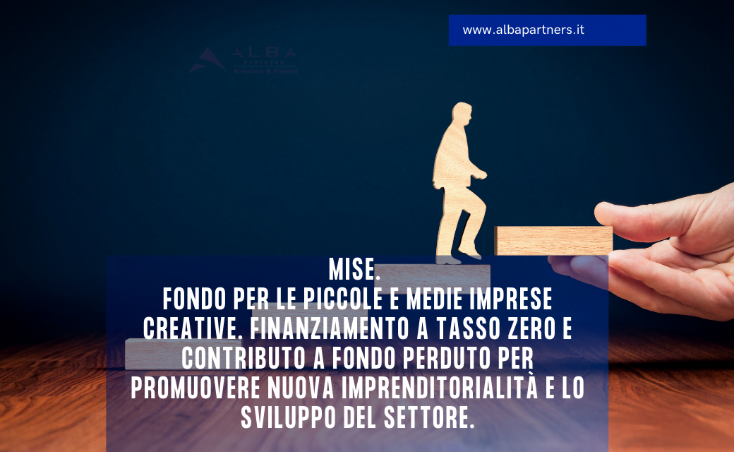 MISE.  Fondo per le piccole e medie imprese creative