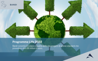 Programma Life 2022. Bandi Economia Circolare e Qualità della vita –  Progetti di azione standard