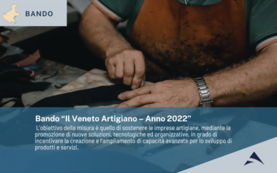Regione Veneto – Bando “Il Veneto Artigiano – Anno 2022”