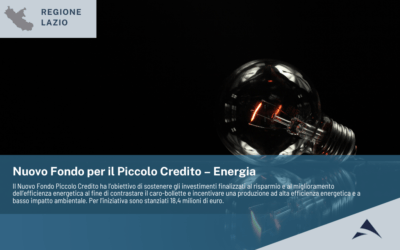 Regione Lazio – Nuovo Fondo per il Piccolo Credito – Energia