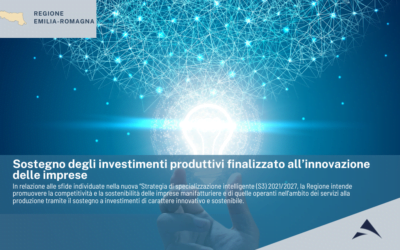 Sostegno degli investimenti produttivi finalizzato all’innovazione delle imprese Regione Emilia Romagna