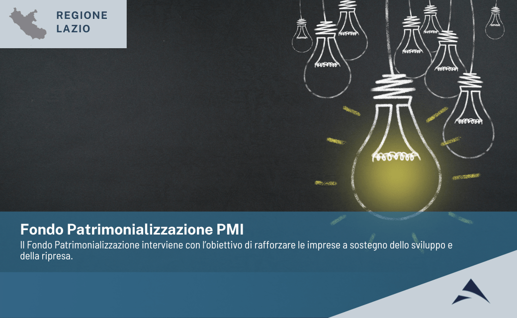 Regione Lazio – Fondo Patrimonializzazione PMI