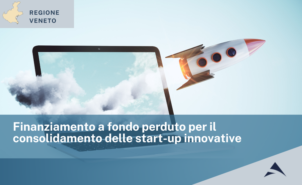 Regione Veneto Consolidamento start-up innovative