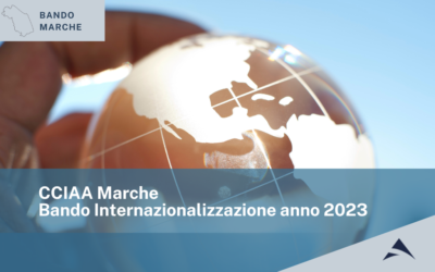CCIAA MARCHE BANDO INTERNAZIONALIZZAZIONE ANNO 2023