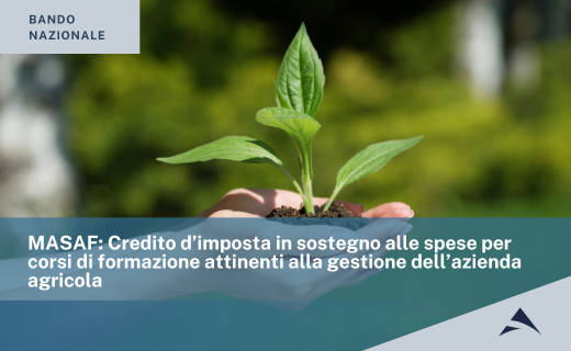 MASAF: Credito d’imposta in sostegno alle spese per corsi di formazione attinenti alla gestione dell’azienda agricola