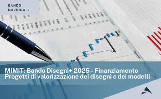 MIMIT: Bando Disegni+ 2025 – Finanziamento Progetti di valorizzazione dei disegni e dei modelli