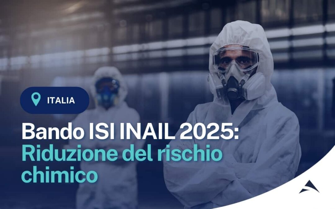 Bando ISI INAIL 2025: Riduzione del rischio chimico