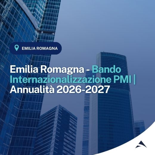 Emilia Romagna – Bando Internazionalizzazione PMI | Annualità 2026-2027