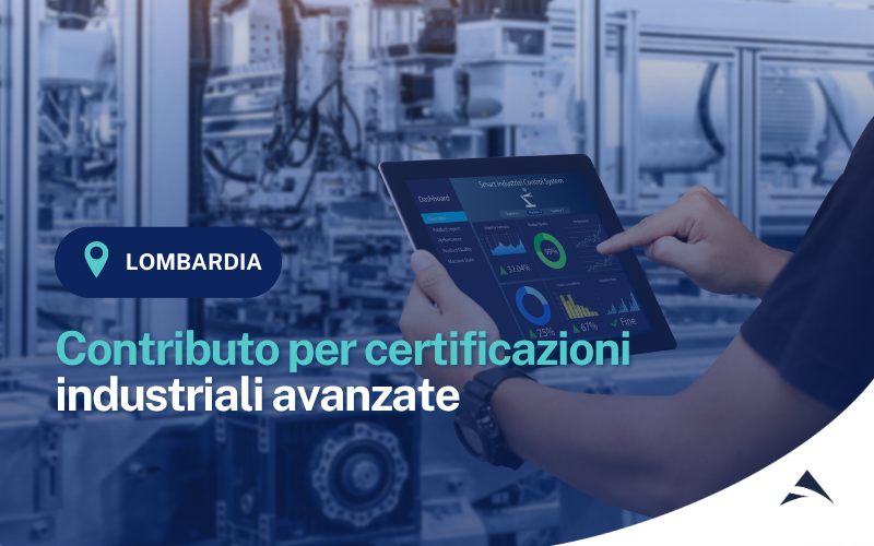 Contributo per certificazioni industriali avanzate